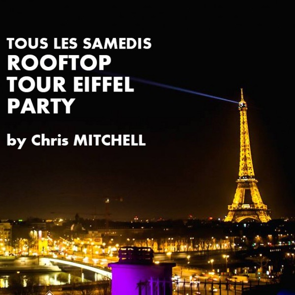 ROOFTOP TOUR EIFFEL PARTY