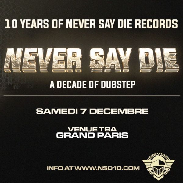 AMBASSAD presents : 10 years of Never Say Die Records