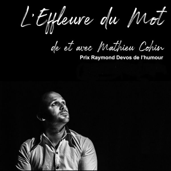 Mathieu Cohin - L’Effleure du mot