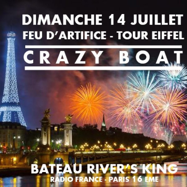 CRAZY BOAT (FEU ARTIFICE, TOUR EIFFEL, TERRASSE GEANTE, BBQ, 2 AMBIANCES, MOJITOS...)