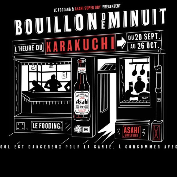 Le Fooding et Asahi présentent : Bouillon de minuit, l'heure du Karakuchi...