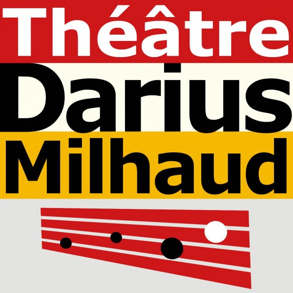 ThÃ©Ã¢tre Darius Milhaud - PARIS