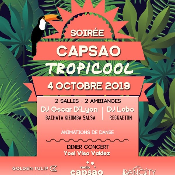 Soirée CAPSAO : "Tropicool"