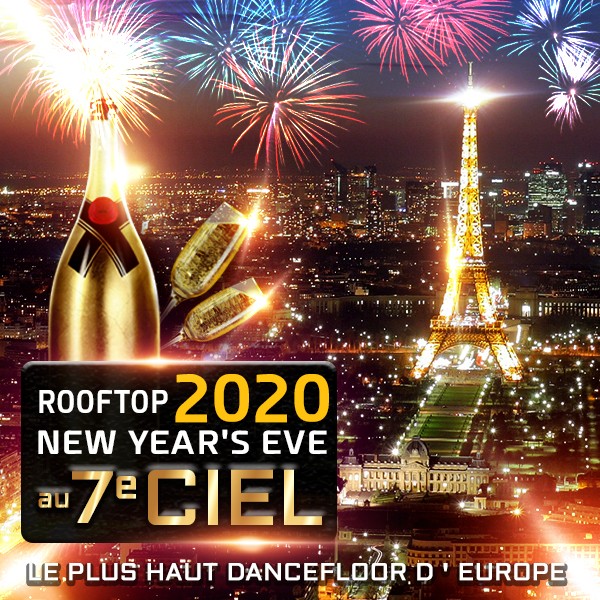 ROOFTOP NEW YEAR 2020 VUE PANORAMIQUE PARIS TOUR EIFFEL