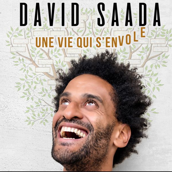 David Saada dans "Une vie qui s'envole"