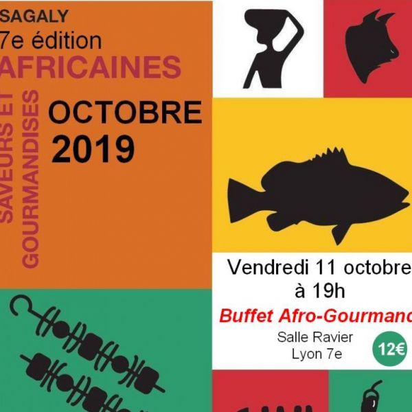 Buffet Afro-Gourmand SAGALY Voyage culinaire Vendredi 11 octobre 2019 à Lyon