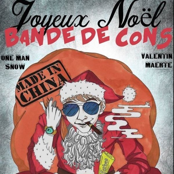 Joyeux Noêl bande de cons