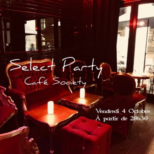 ☆★☆Select Party Café Society Rue de Rivoli☆★☆