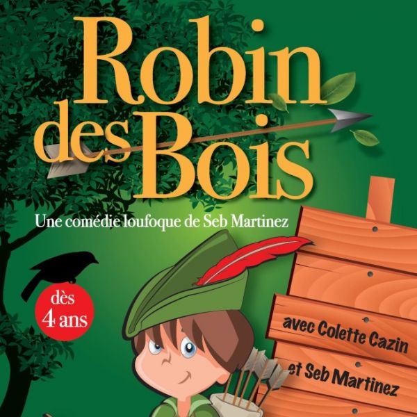 ROBIN DES BOIS