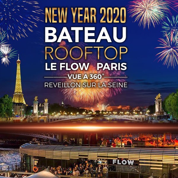 REVEILLON ROOFTOP BOAT DELUXE LE FLOW ALEXANDRE III