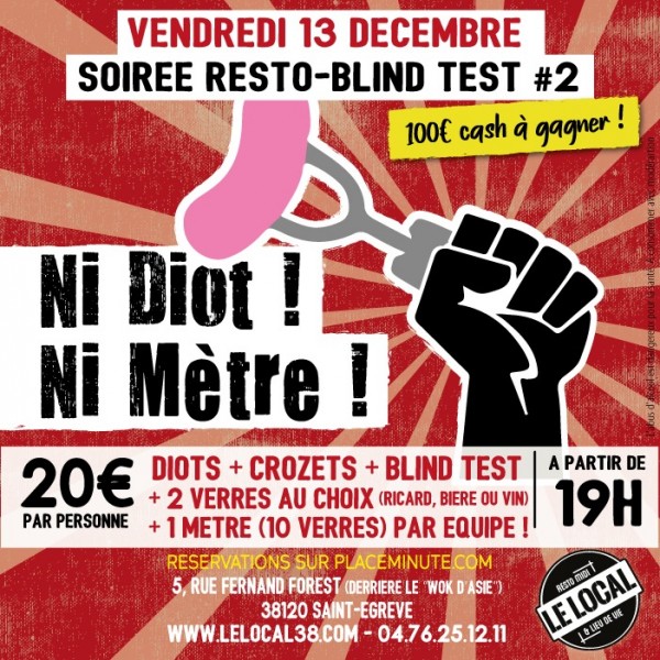 Soirée Resto/Blind Test : Diot de savoie et gratin de crozés à volonté + Blind test #2 et un mètre de ricard ou bière par