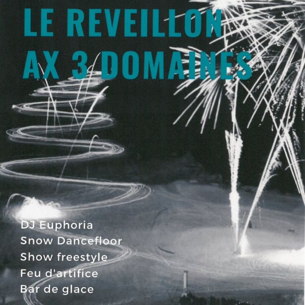 Le Réveillon AX 3 Domaines - NAVETTES