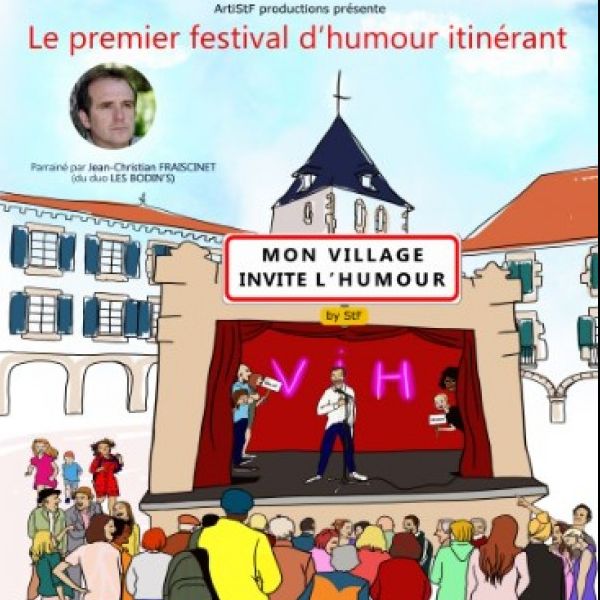 Mon village invite l'humour (premier festival d'humour itinérant en France) by StF