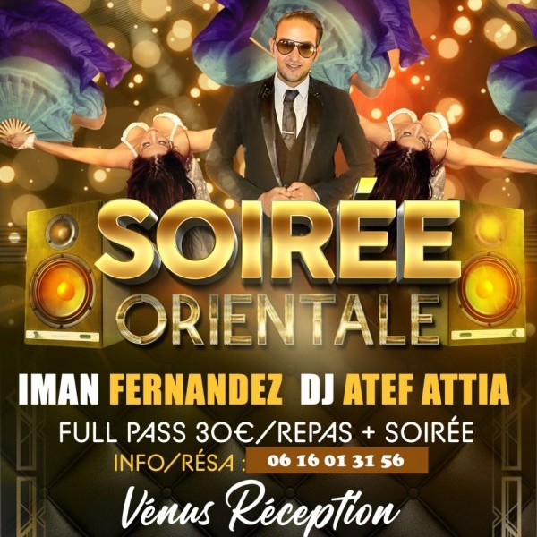 Soirée Orientale Venus Réception Marseille