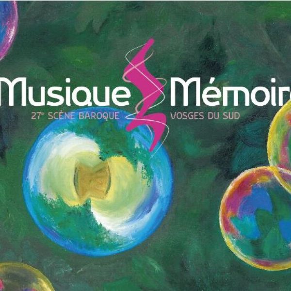 Festival Musique et Mémoire, 27e édition, du 17 juillet au 2 août