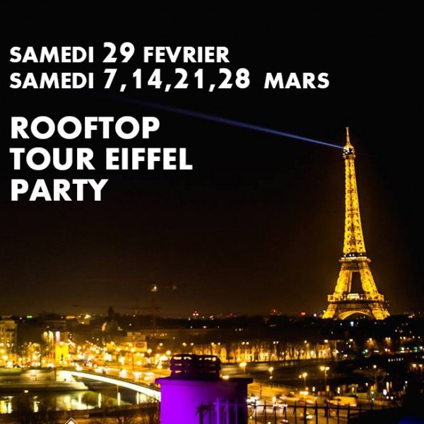 ROOFTOP TOUR EIFFEL PARTY (GRATUIT avec INVITATION)