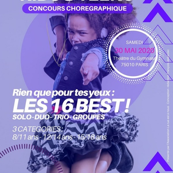 PARIS BEST DANCE - KIDS & TEENS - Concours chorégraphique 8/18 ans