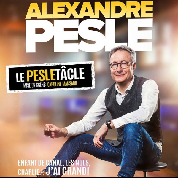 ALEXANDRE PESLE - Conseils à des jeunes qui veulent rire de tout