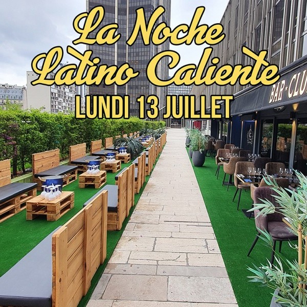LA NOCHE LATINO CALIENTE SUR LES TOITS DE PARIS
