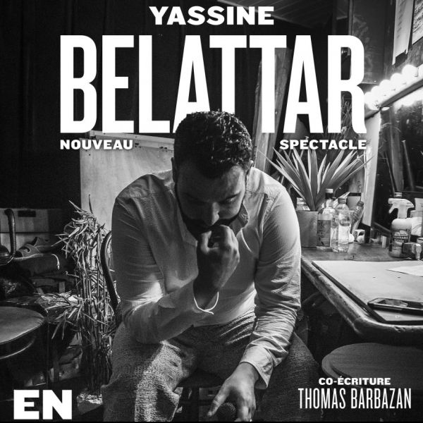 YASSINE BELATTAR - En marge