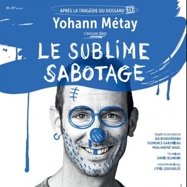 Yohann Métay : Le sublime sabotage