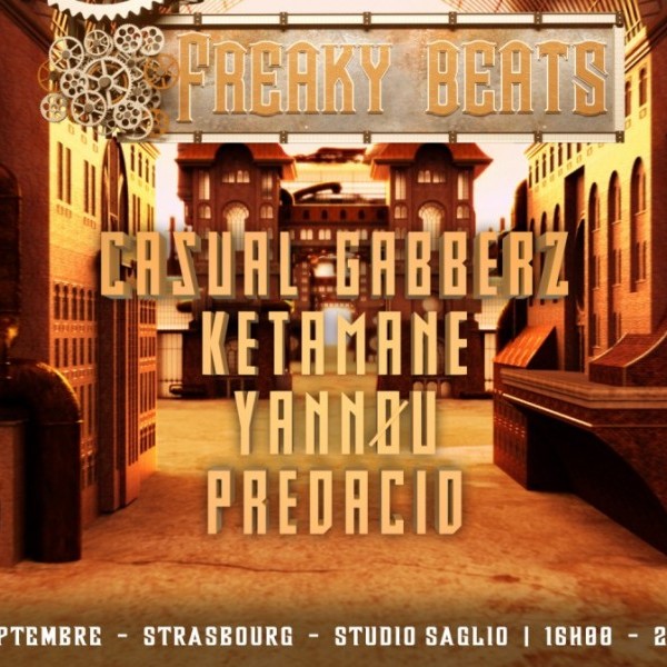Freaky Beats Strasbourg présente Casual Gabberz & Ketamane !