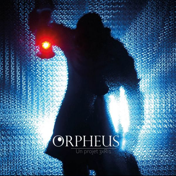Orpheus - Un projet 3xRi1