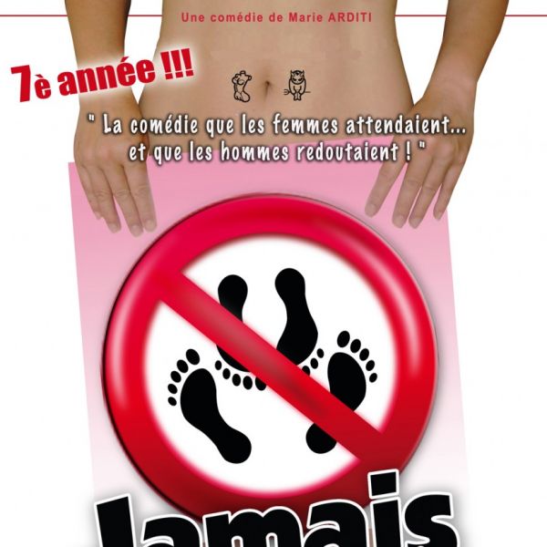 JAMAIS LE PREMIER SOIR - 7è année !