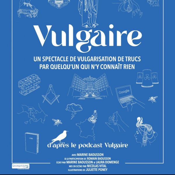 MARINE BAOUSSON - Vulgaire, le spectacle