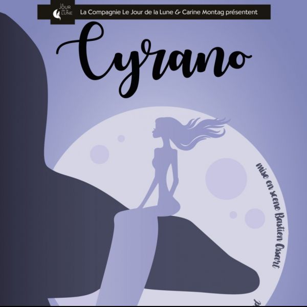 Cyrano, d’Edmond Rostand