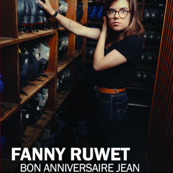 FANNY RUWET - Bon anniversaire Jean