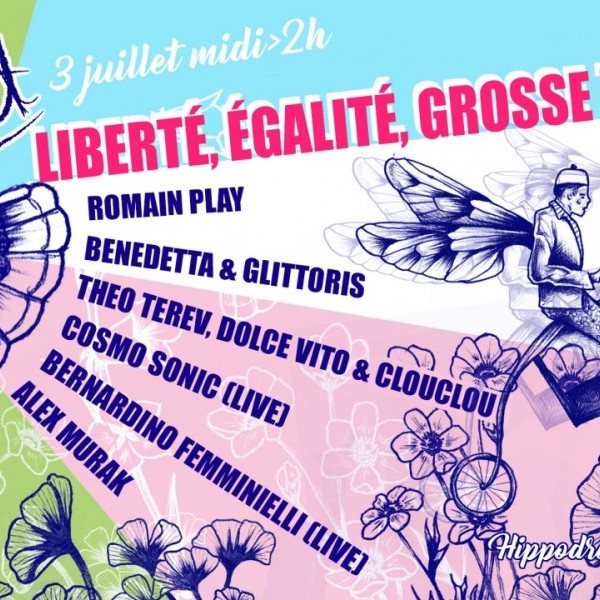 DADA/3 Juillet : Liberté, égalité, grosse teuf d'été  <3