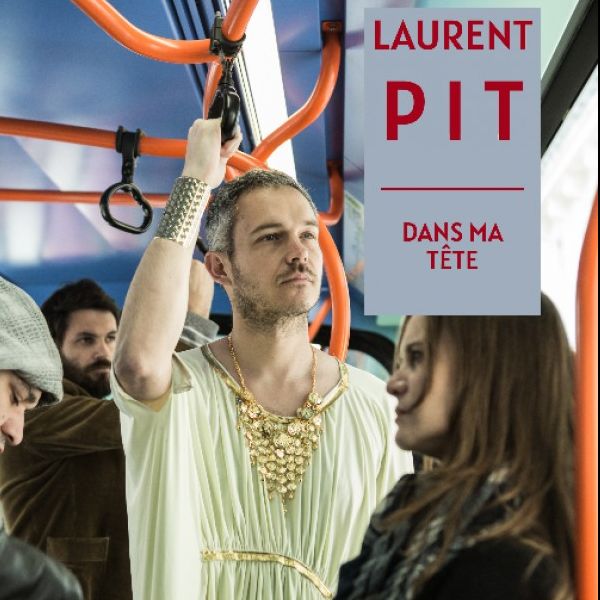 LAURENT PIT - Dans ma tête