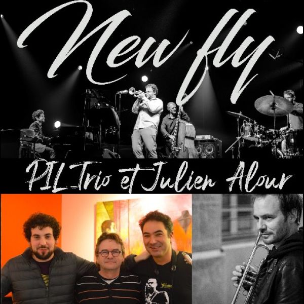 PIL Trio + Julien Alour + New Fly