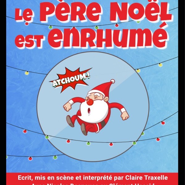 Le père Noël est enrhumé