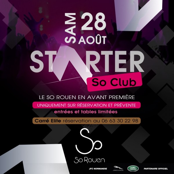 Starter @SoClubRouen | Le So en avant-première !
