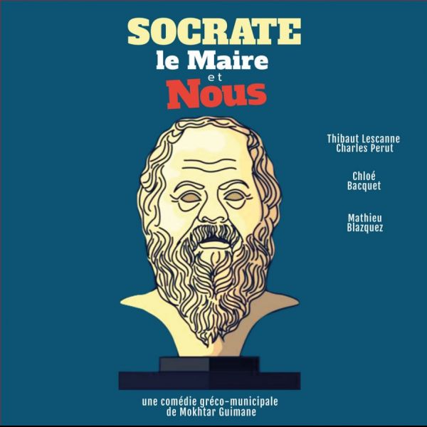 Socrate, le Maire et nous.