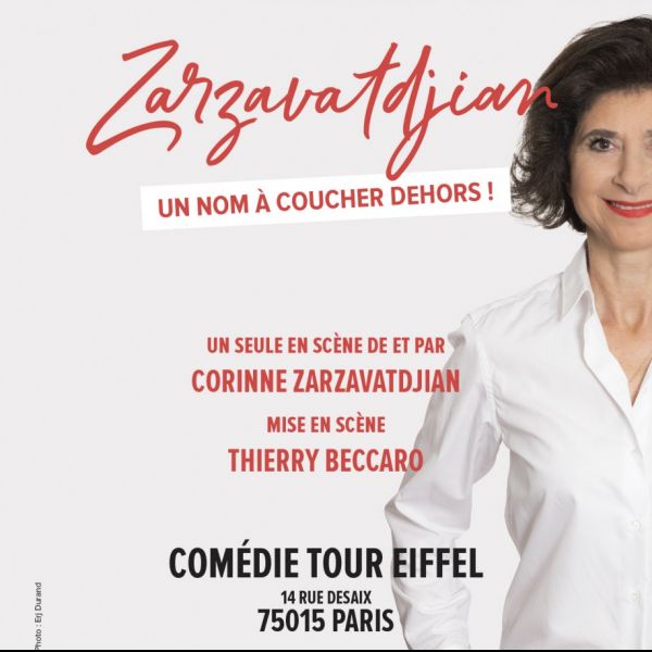 Corinne Zarzavatdjian, un nom à coucher dehors!