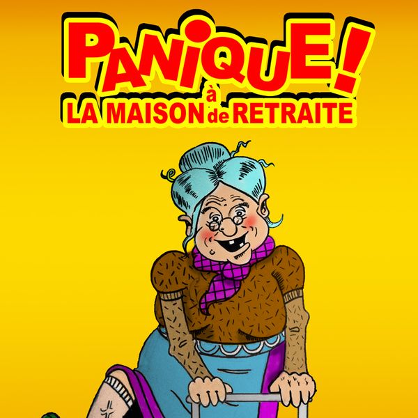 PANIQUE A LA MAISON DE RETRAITE