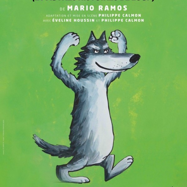 C'est moi le plus fort et autres histoires de loup
