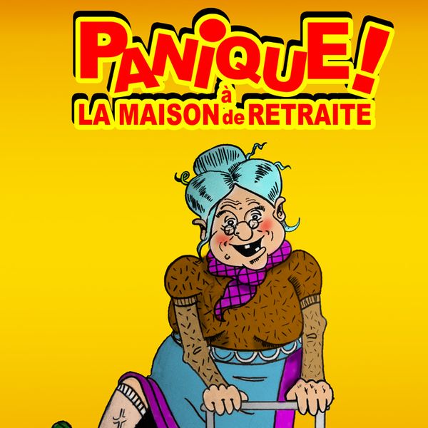 PANIQUE A LA MAISON DE RETRAITE
