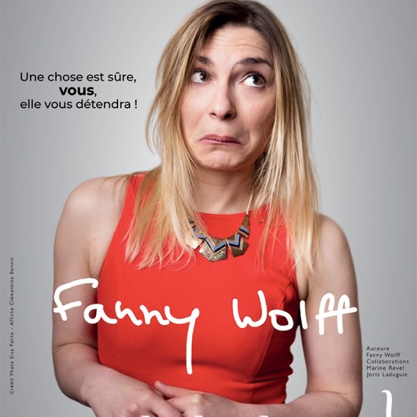Fanny Wolff dans (Dé)tendue!