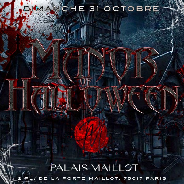 Manor Of Halloween - Dimanche 31 Octobre au Palais Maillot -