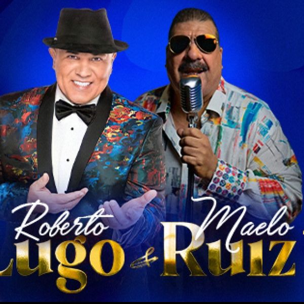 Concierto Maelo Ruiz y Roberto Lugo Placeminute