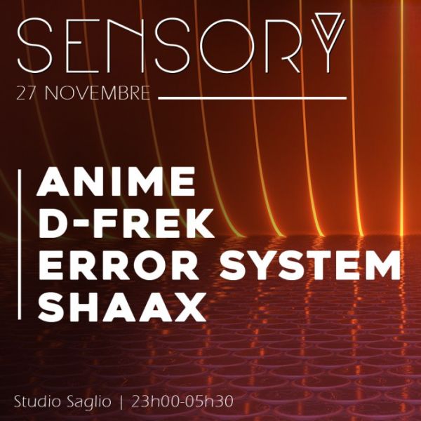 SENSORY #17 - ANIME + D-FREK