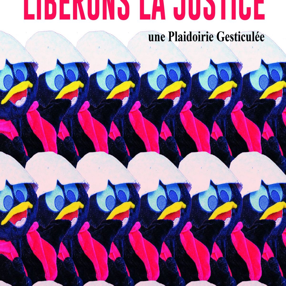 Libérons la justice !