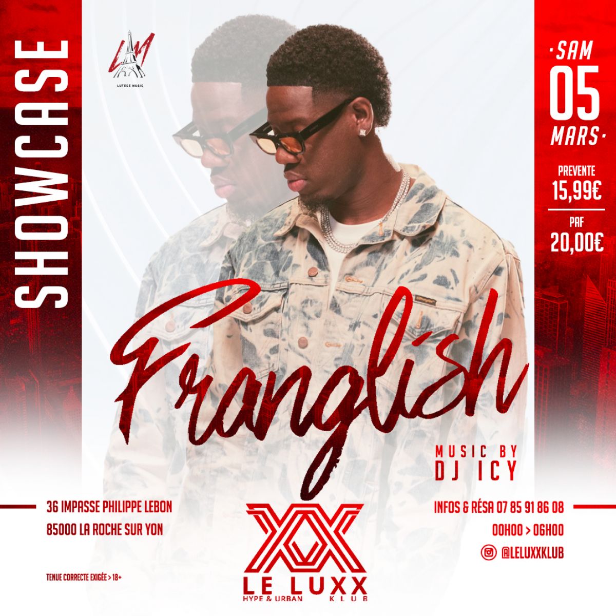 FRANGLISH EN SHOWCASE - LE LUXX KLUB - LA ROCHE SUR YON