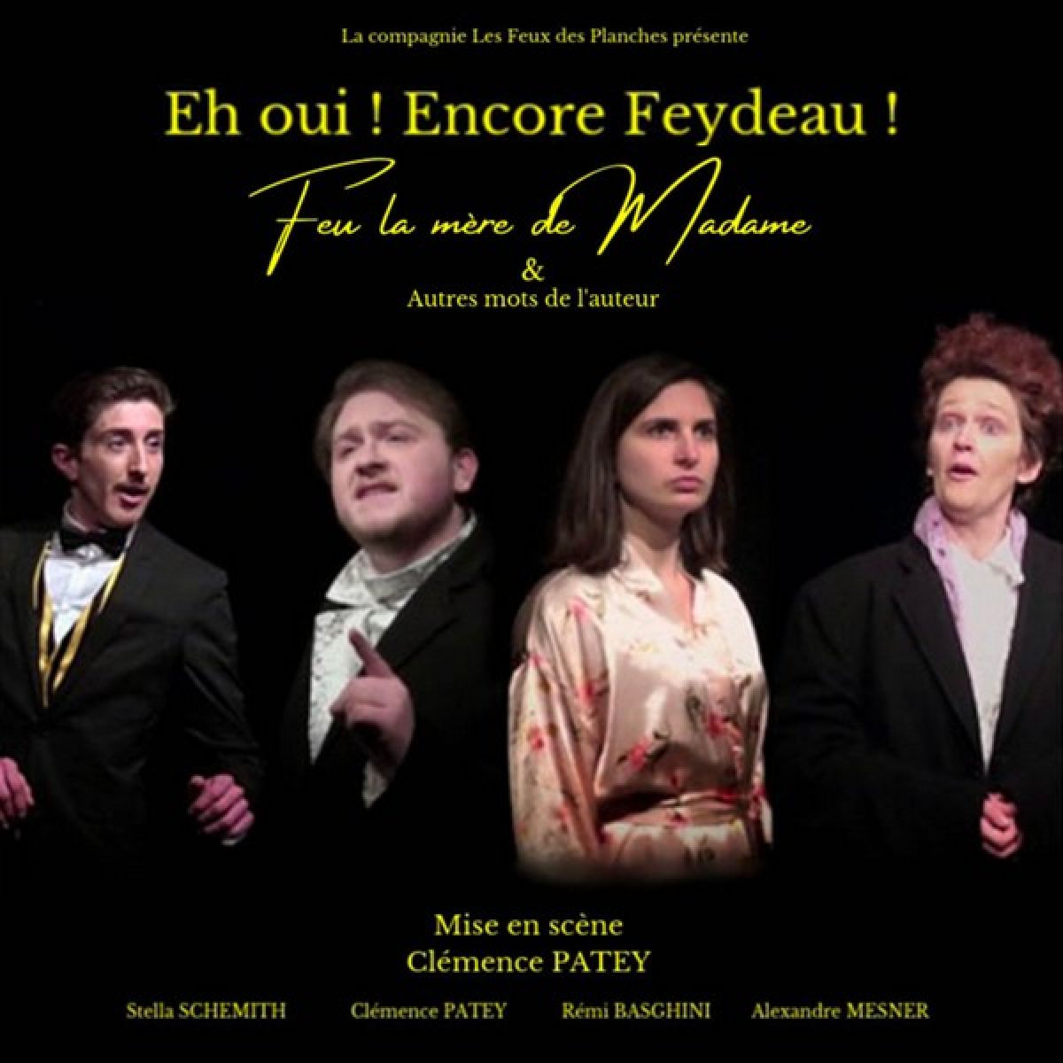 Eh oui ! Encore Feydeau !