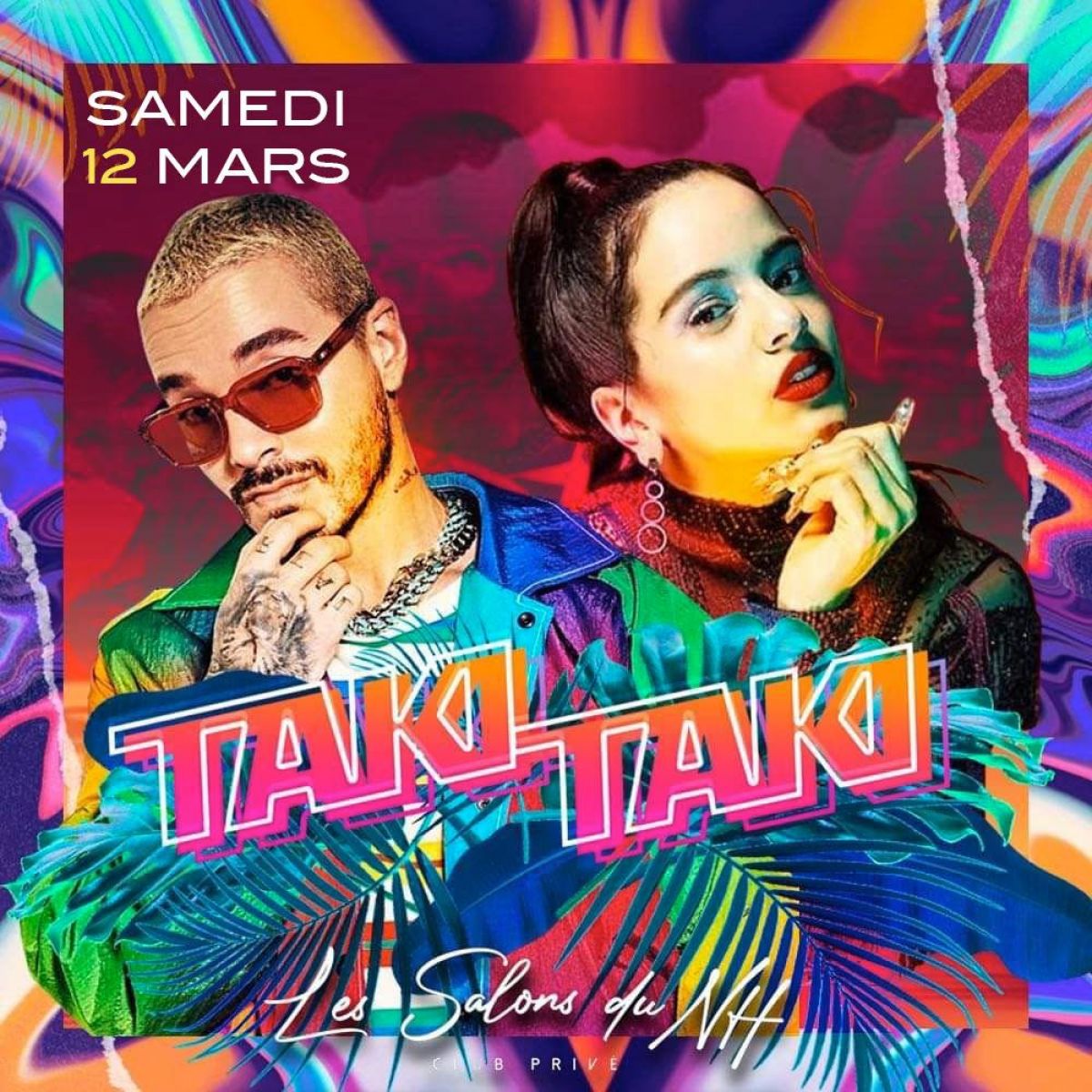 Taki Taki: Latino Vibes vs Hip Hop - Samedi 12 mars