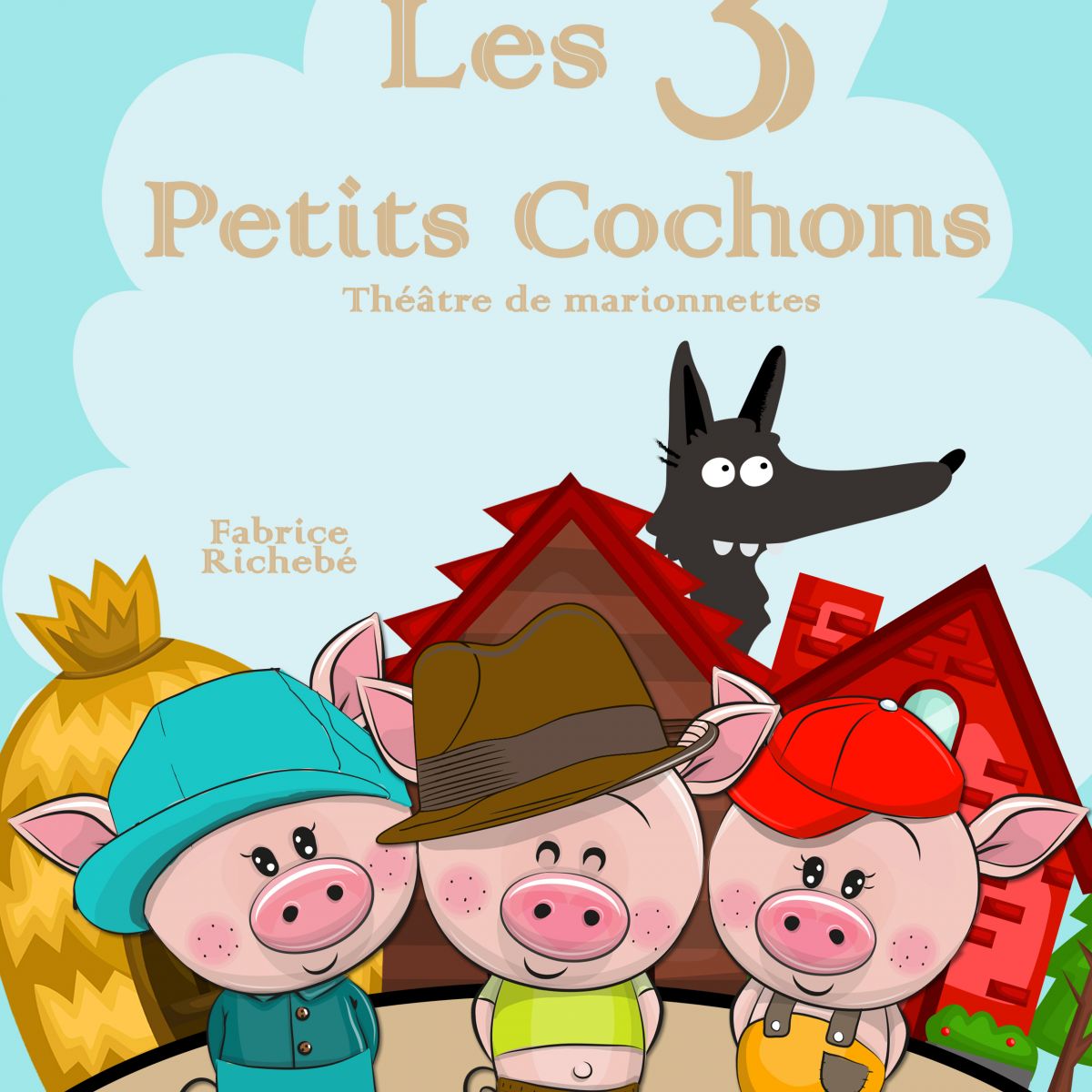 Les 3 petits cochons